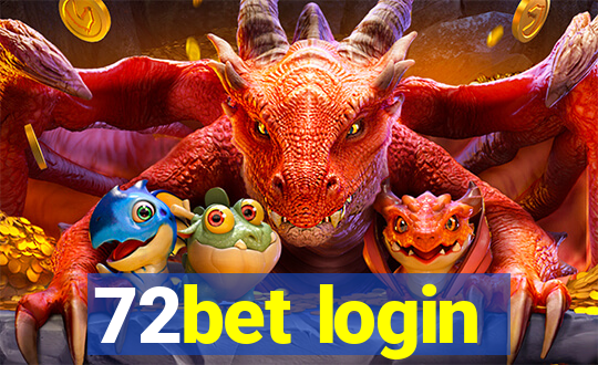 72bet login